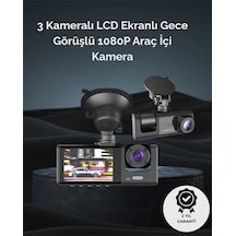 1. 3 Kameralı Full Hd Araç Kamerası - Ön, İç Ve Arka Görüş İle %100 Kapsama