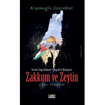 Zakkum Ve Zeytin 9786053461418