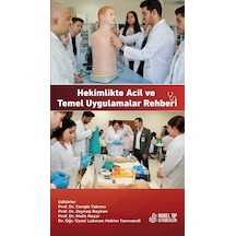 Hekimlikte Acil Ve Temel Uygulamalar Rehberi