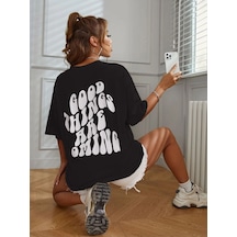 Good Things T-shirt - Siyah Baskılı Oversize Bisiklet Yaka Kısa Kol Tişört Siyah
