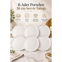 Tr 6'li Beyaz Porselen Servis Tabağı Seti 26 Cm - Düz Kenar Büyük Boy Ana Yemek Ve Sunum Tabağı Takımı Genel