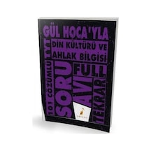 Gül Hoca'yla TYT Din Kültürü ve Ahlak Bilgisi Soru Avı 101 Çözümlü Soru  -  Gül Görmüş Şanlı  -  Pelikan Yayınları