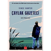 Çaylak Gazeteci - Vince Vawter - Kırmızı Kedi