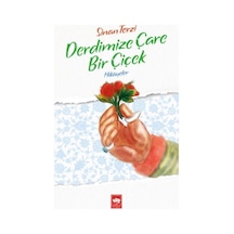 Derdimize Çare Bir Çiçek - Sinan Terzi - Ötüken Neşriyat
