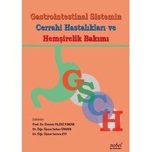 Gastrointestinal Sistemin Cerrahi Hastalıkları ve Hemşirelik Bakımı- Nobel Tıp Kitabevleri