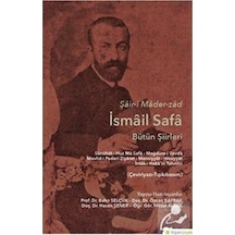 Şair-i Mader-zad İsmail Safa-Bütün Şiirleri - Bahir Selçuk -  Özcan Bayrak - Hiperlink