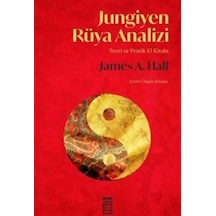 Jungiyen Rüya Analizi / James A. Hall