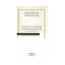 Eğitici Olarak Schopenhauer Zamana Aykırı Bakışlar 3 Hasan Ali Yü
