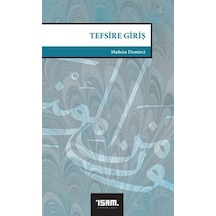 Tefsire Giriş - Muhsin Demirci - İsam Yayınları