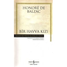Bir Havva Kızı - Hasan Ali Yücel Klasikleri - Honore de Balzac - İş Bankası Kültür Yayınları