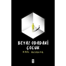 Beyaz Odadaki  Çocuk