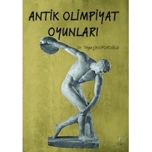 Antik Olimpiyat Oyunları -Tolga Sinoforoğlu