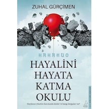 Hayalini Hayata Katma Okulu - Zuhal Gürçimen - Destek Yayınları