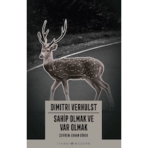 Sahip Olmak Ve Var Olmak