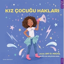 Kız Çocuğu Hakları / Amy B. Mucha