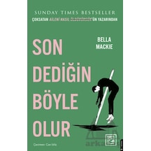 Son Dediğin Böyle Olur Athica Yayınları