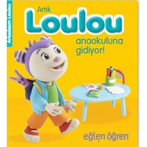 Eğlen Öğren Haydi Loulou Anaokuluna Gidiyor! - Nasha - Dstil Tasarım