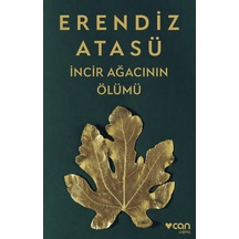 İncir Ağacının Ölümü 9789750758034