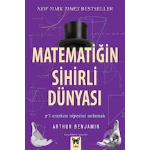 Matematiğin Sihirli Dünyası  -  Arthur Benjamin  -  Nika Yayınevi