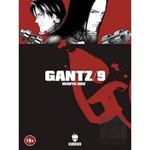 Gantz Cilt 9 - Hiroya Oku - Kurukafa