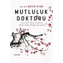 Mutluluk Doktoru - Metin Uyar - Hayykitap