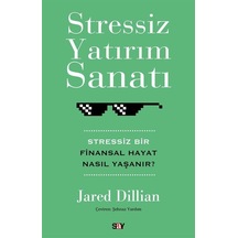 Stressiz Yatırım Sanatı / Jared Dillian