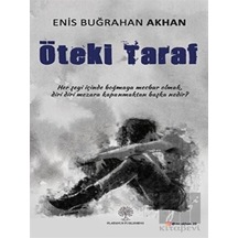 Öteki Taraf - Enis Buğrahan Akhan - Platanus Publishing