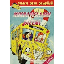 Altın Yayınları Sihirli Okul Otobüsü Mıknatısların Gizemi