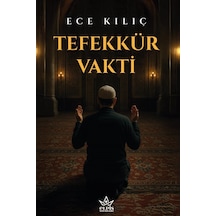 Tefekkür Vakti / Ece Klıç