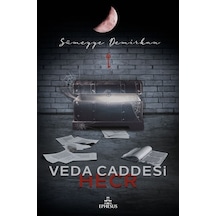 Veda Caddesi 3 - Hecr Ciltli - Sümeyye Demirkan - Ephesus Yayınları