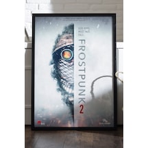 Frostpunk Siyah Ahşap Çerçeveli Poster, Dekoratif Oyun Duvar Tablosu