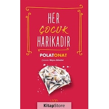 Her Çocuk Harikadır - Polat Onat - Likya
