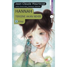 Hannah - Tersine Akan Nehir 2 - Jean Claude Mourlevat - Can Çocuk Yayınları