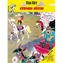 Red Kit 13  -  Kervana Hücum  -  Morris (Maurice de Bevere)  -   Rene Goscinny  -  Yapı Kredi Yayınları