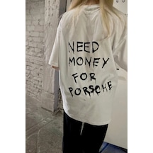 Startmore Need Money For Porsche Detail Oversize Unisex Beyaz