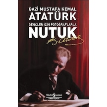 Nutuk-gençler İçin Fotoğraflarla
