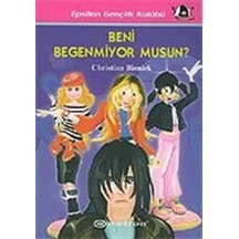 Beni Beğenmiyor musun? - Christian Bieniek - Epsilon Yayınevi