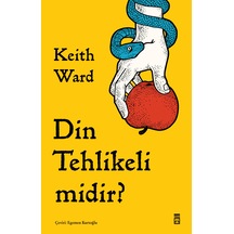 Din Tehlikeli Midir