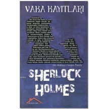 Sherlock Holmes - Vaka Kayıtları