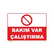Bakım Var Çalıştırma - Isg Levhası
