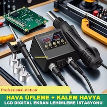 Hava Üfleme + Kalem Havya Lcd Digital Ekran Lehimleme İstasyonu