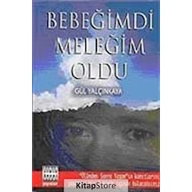 Bebeğimdi Meleğim Oldu - Gül Yalçınkaya - Sınır Ötesi Yayınları