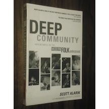 Deep Community Adventures İn The Modern Folk Underground