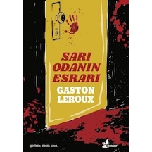 Sarı Oda'nın Esrarı - Gaston Leroux - Çınar Yayınları