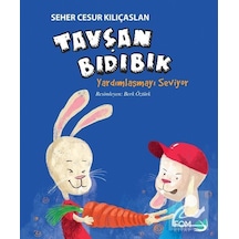 Mercankitap Tavşan Bıdıbık Yardımlaşmayı Seviyor / Seher Cesur Kılıçaslan