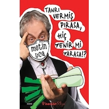 Tanrı Vermiş Pırasa Hiç Yenir mi Yarasa!? - Metin Uca - İnkılap Kitabevi