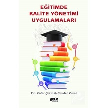 Mercankitap-Eğitimde Kalite Yönetimi Uygulamaları / Dr. Kadir Çetin