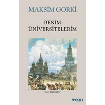 Benim Üniversitelerim - Maksim Gorki - Can Yayınları