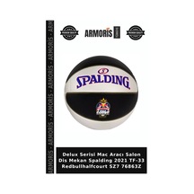 Delux Serisi Mac Aracı Salon Dis Mekan Spalding 2021 Tf-33 Redbullhalfcourt Sz7 76863z Çok Renkli