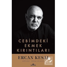 Cebimdeki Ekmek Kırıntıları - Ercan Kesal - Kronik Kitap
